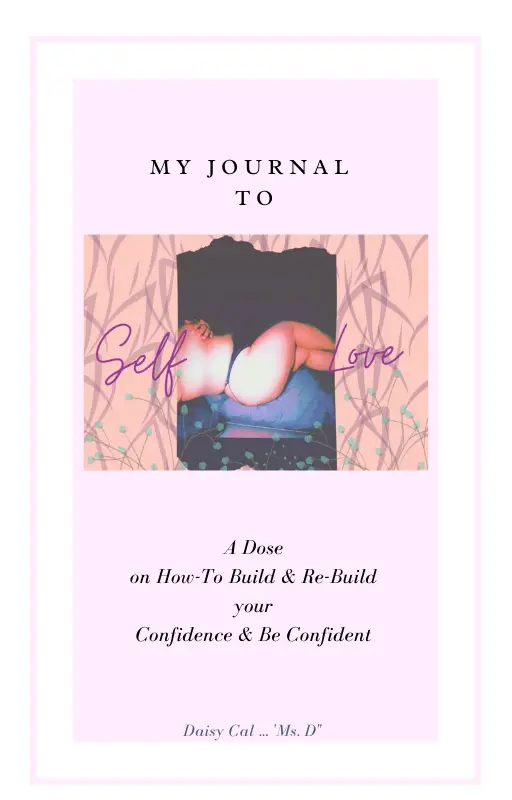 My Journal to Self Love 