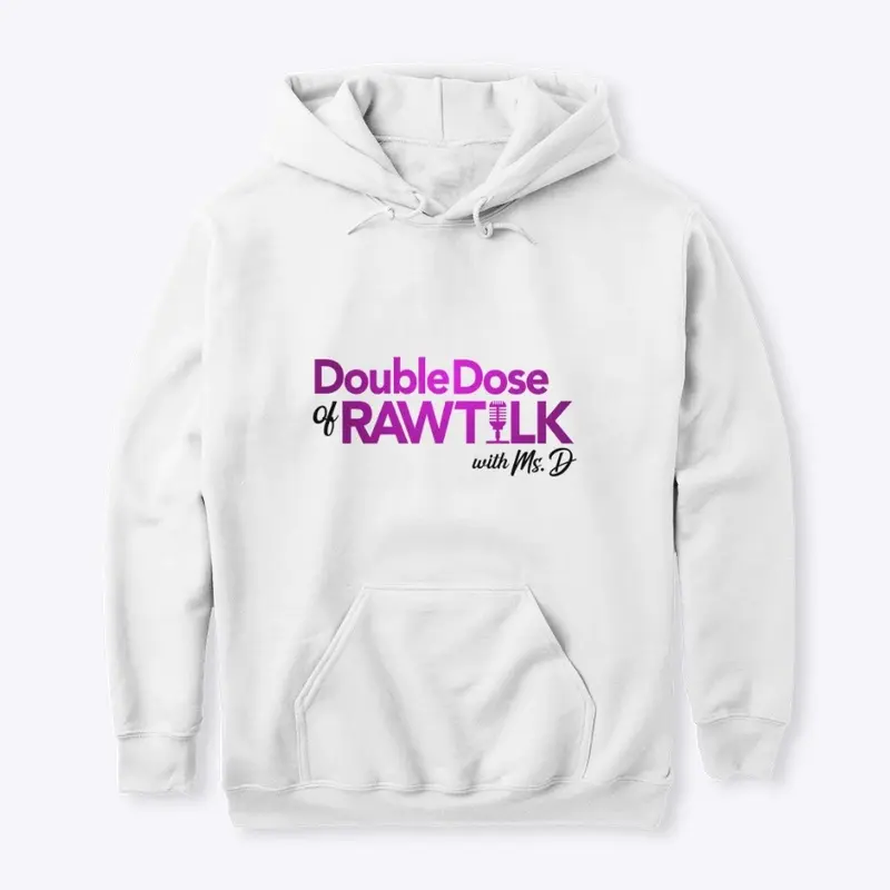 Double Dose of Raw Talk Merch